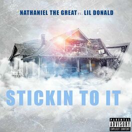 Album cover of Stickin To It (feat. Lil Donald)