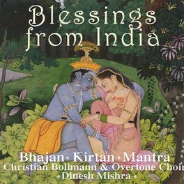 Album cover of Blessings From India - Bhajan, Kirtan, Mantra