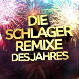 Album cover of Die Schlager-Remixe des Jahres