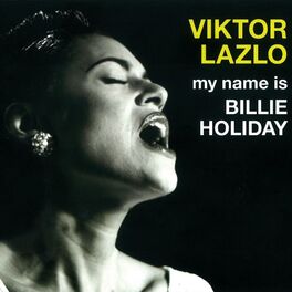 Album cover of My Name is Billie Holiday