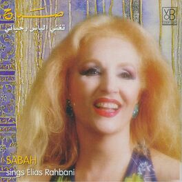 Album cover of Sabah Sings Elias Rahbani
