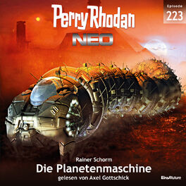Album cover of Die Planetenmaschine - Perry Rhodan - Neo 223 (Ungekürzt)