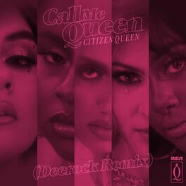 Album cover of Call Me Queen (Deerock Remix)