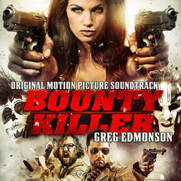 Album cover of Bounty Killer (Original Motion Picture Soundtrack)