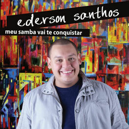 Album cover of Meu Samba Vai Te Conquistar