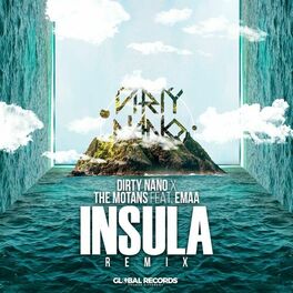 Album cover of Insula (Dirty Nano Remix)