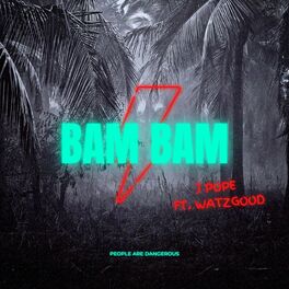Album cover of Bam Bam (feat. Watzgood)