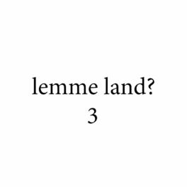 Album cover of lemme land 3? (feat. Imz)