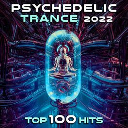 Album cover of Psychedelic Trance 2022 Top 100 Hits