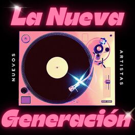 Album cover of La Nueva Generación