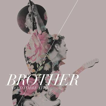 NEEDTOBREATHE - Brother (Feat. Gavin DeGraw): Listen With Lyrics.