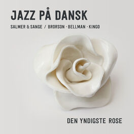 Album cover of Jazz på Dansk - Den yndigste rose