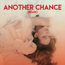 Album cover of Another Chance (Remix)