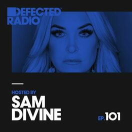 Album cover of Defected Radio Episode 101 (hosted by Sam Divine)
