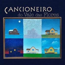 Album cover of Cancioneiro do Vale das Flores