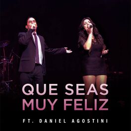 Album cover of Que Seas Muy Feliz