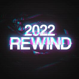 Album cover of 2022 Rewind