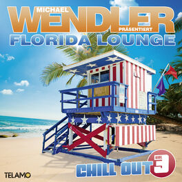 Album cover of Florida Lounge Chill Out, Vol. 3