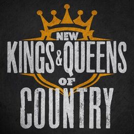 Album cover of New Kings & Queens of Country