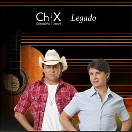 Album cover of Chitãozinho & Xororó Legado