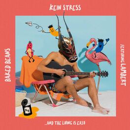 Album cover of Kein Stress (and the living is easy) (feat. Lambert)