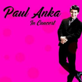 Album cover of Paul Anka In Concert
