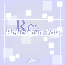 Dima Lancaster Believe In You Re Zero Season 2 Part 2 Ending Lyrics And Songs Deezer