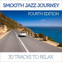 Album cover of Smooth Jazz Journey (Fourth Edition)