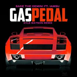 Album cover of Gas Pedal (Kyle Watson Remix)