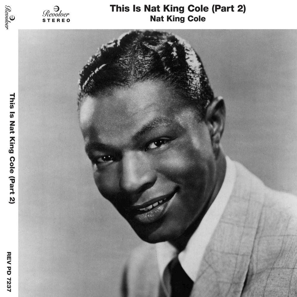 Nat king cole & me. Nat king cole фото. нэт кинг коул. кинг коул триоthe king cole trio. нат кинг коул альбомы.