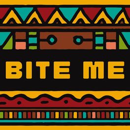 Album cover of Bite Me