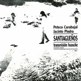 Album cover of Santiagueños - Transmisión Huaucke