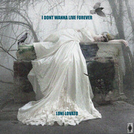 Album cover of I Don't Wanna Live Forever