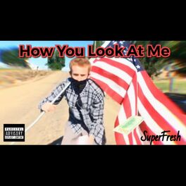 Album cover of How You Look at Me