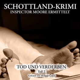 Album cover of Folge 16: Inspector Moore ermittelt - Tod und Verderben 2. Teil