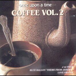 Album cover of Once Upon A Time Coffee No. 2