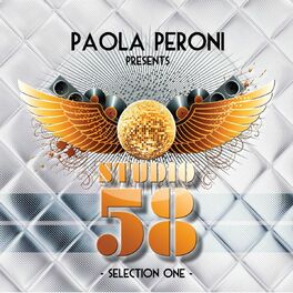 Album cover of Paola Peroni Presents Studio 58 (Selection One)