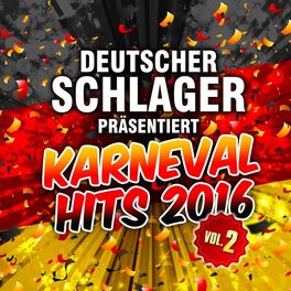 Album cover of Deutscher Schlager präsentiert Karneval Hits 2016, Vol. 2