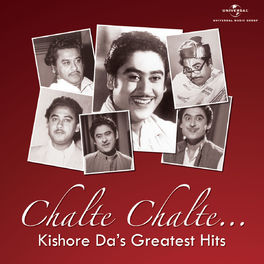 Album cover of Chalte Chalte…Kishore Da’s Greatest Hits