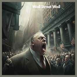Album cover of Wall Street Wail