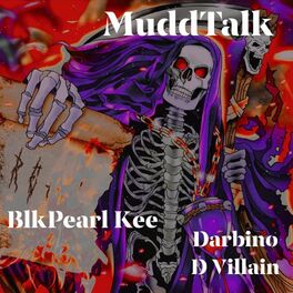 Album cover of MuddTalk (prod. TayMoney410Music) (feat. Darbino D Villain)