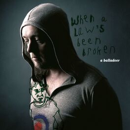 Album cover of When a Law's Been Broken