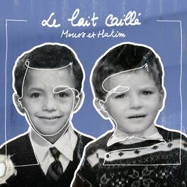 Album cover of Le lait caillé