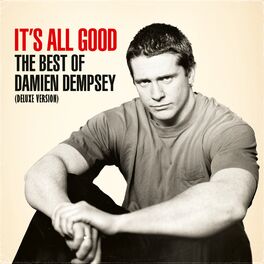 Album cover of It's All Good: The Best of Damien Dempsey (Deluxe Version)
