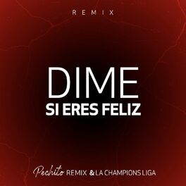 Album cover of Dime Si Eres Feliz