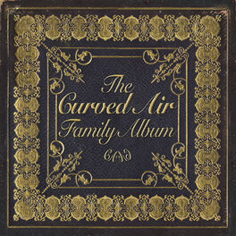Album cover of The Curved Air Family Album