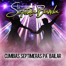 Album cover of Cumbias Septimeras Pa'bailar