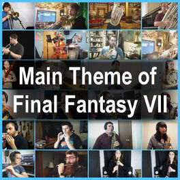 Album cover of Main Theme of Final Fantasy VII - Wind Ensemble Collaboration (From 