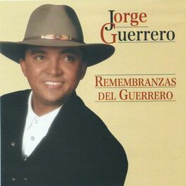 Album cover of Remembranzas del Guerrero