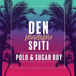 Album cover of Den Menoume Spiti